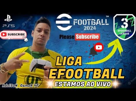 Efootball Jogando A Liga Efootball Ao Vivo Dream Team