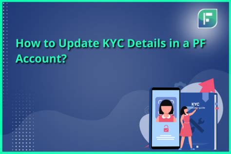 How To Update Kyc Details In A Pf Account Startupfino