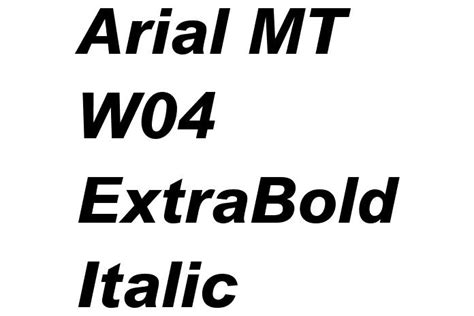 Arial MT W04 ExtraBold Italic Font - Free Font Download