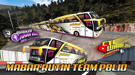 Bussid Mabar Rutin Team Pblid Youtube