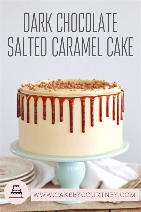 Dark Chocolate Salted Caramel Cake - Cake by Courtney