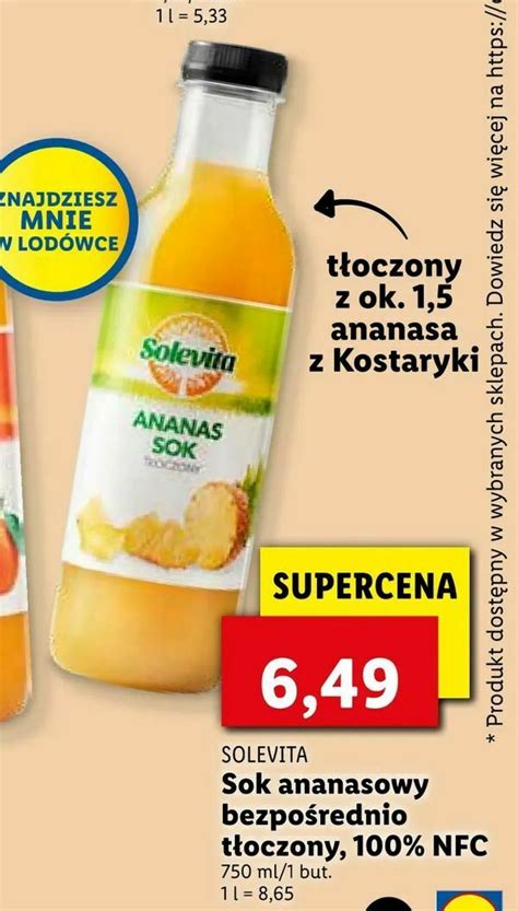 Promocja Sok ananasowy bezpośrednio tłoczony 100 NFC w Lidl