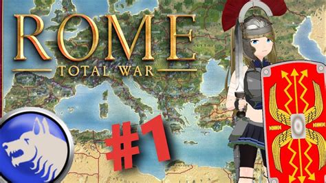 Let S Play Rome Total War House Of Scipii Part 1 Unification Of