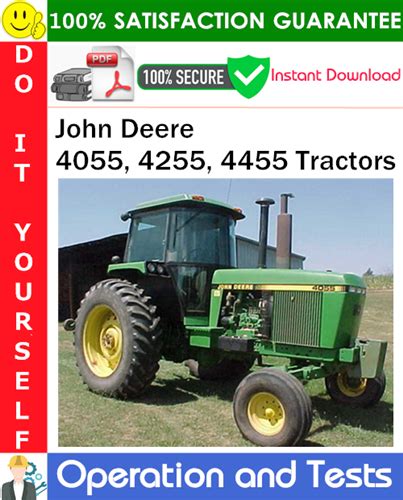 John Deere 4055 4255 4455 Tractors Operation Tests Technical Manual