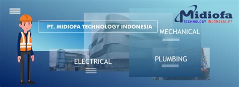 Pt Midiofa Technology Indonesia Technology For Better Life