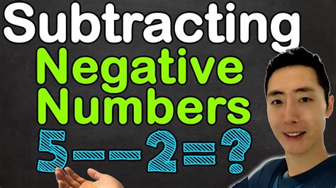 How To Subtract Negative Numbers Step By Step Youtube