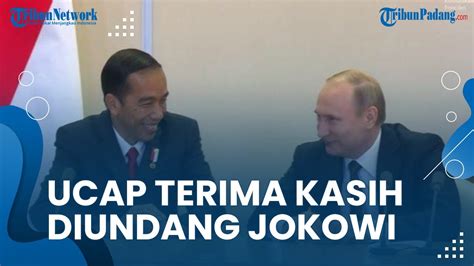 Ajudan Putin Berterima Kasih Ke Jokowi Atas Undangan Ktt G20 Presiden