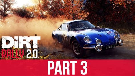 Dirt Rally Career Mode Gameplay Walkthrough Part I Screwed Up