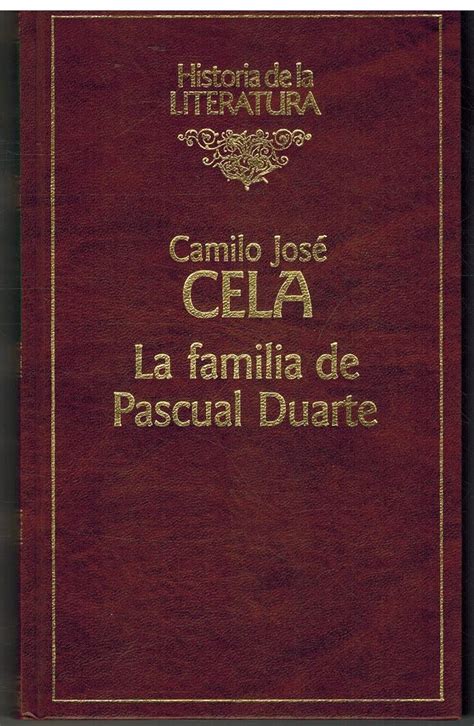 La familia de Pascual Duarte Cela Camilo José Amazon it Libri