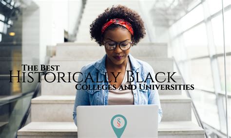 HBCU's | The Best Historically Black Colleges and Universities