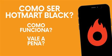 Hotmart Black o que é e como conquistar sua placa passo a passo