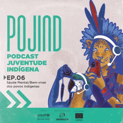 Sa De Mental E O Bem Viver Dos Povos Ind Genas By Podcast Juventude