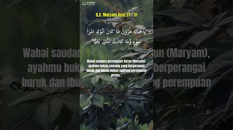 Al Quran Surah Maryam Ayat 27 31