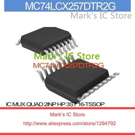 MC74LCX257DTR2G IC MUX QUAD 2INP 3ST 16 TSSOP MC74LCX257DT