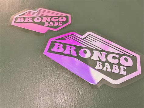 BRONCO BABE Holographic Decal Wildtrak Badge Ford Bronco Etsy