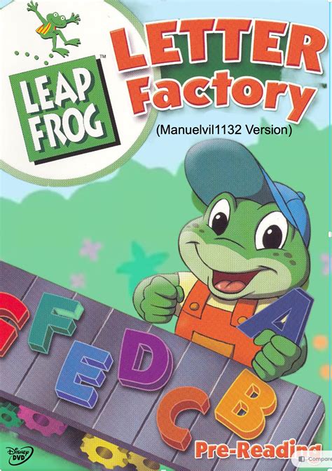 Leapfrog Letter Factory Manuelvil1132 Style By Nursevictoriaftw On