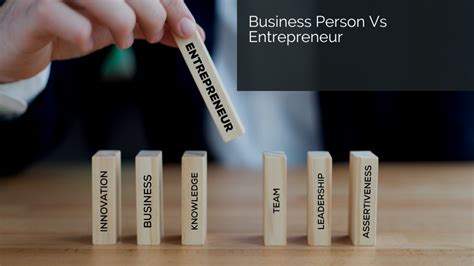 The Difference Between Businessmen And Entrepreneurs