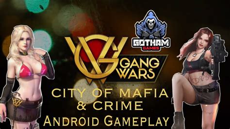 Gang Wars City Of Mafia And Crime Android Gameplay Youtube