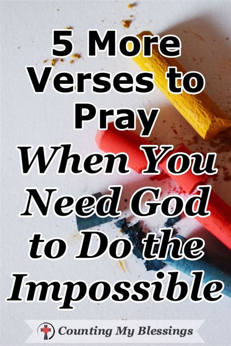 5 More Verses To Pray When You Need God To Do The Impossible Cmb Artofit