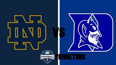 Lfg S24 Series 4 Notre Dame Fighting Irish Vs Duke Blue Devils Youtube