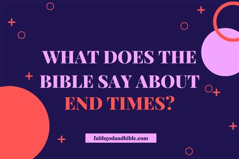 What Does The Bible Say About End Times?