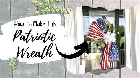 Patriotic Wreath Tutorial Farmhouse Wreath Wreath Diy Nadia S Wreath