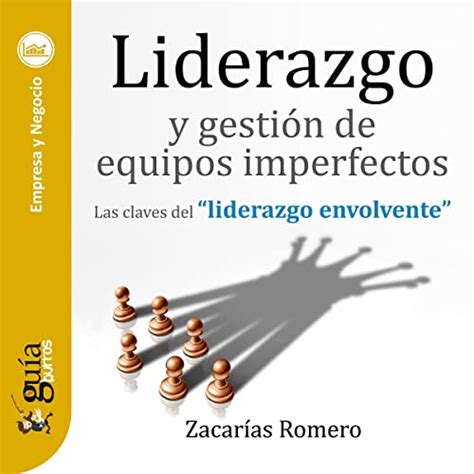 Amazon co jp GuíaBurros Liderazgo y gestión de equipos imperfectos