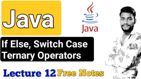 If Else In Java Switch Case In Java Ternary Operators In Java