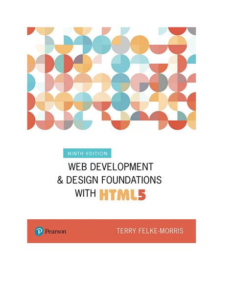 Solution Web Development And Design Foundations With Html Terry Felke