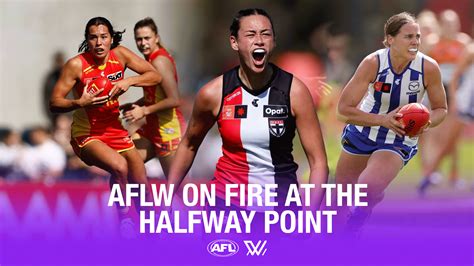 aflw  fire   halfway point afl  zealand