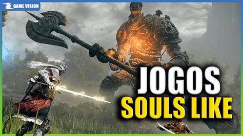 OS 22 MELHORES JOGOS SOULS LIKE DE 2024 E ALÉM PC PS5 XBOX SERIES