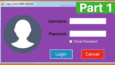 Vb Net How To Create Login Form With Mysql Database Using Visual