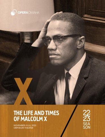 X, The Life and Times of Malcolm X by Opera Omaha - Issuu