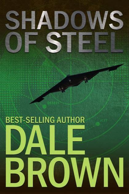 Shadows Of Steel Patrick Mclanahan Series 5 By Dale Brown Paperback