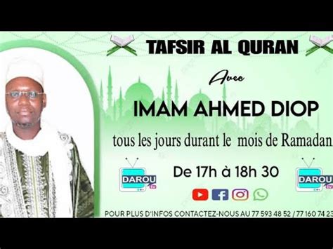 Tafsir Al Quran Avec Imam Ahmad Diop Le Khalif G N Ral De Serigne Mbaye