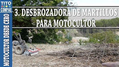 3 Desbrozadora De Martillos BCS 750 MOTOCULTOR DESDE CERO YouTube