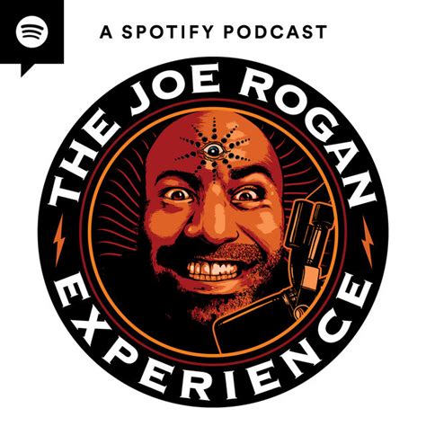 The Joe Rogan Experience Podcast On Spotify