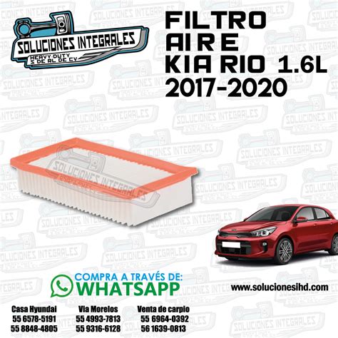 FILTRO AIRE KIA RIO 1 6L 17 20 Soluciones IHD