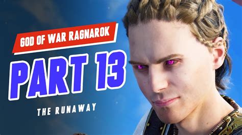 God Of War Ragnarok PS5 Gameplay Walkthrough 4K Part 13 The Runaway