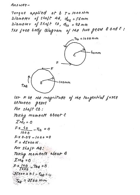 Solved A Torque Of Magnitude T 1000 N M Is Applied At D As Shown