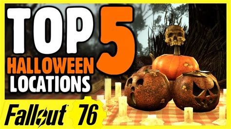 Fallout 76 Best Camp Locations For Halloween Season Youtube