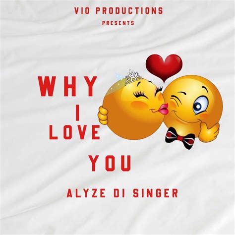 ‎why I Love You Single By Alyze Di Singer On Apple Music