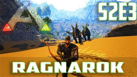 Let S Play ARK Survival Evolved Single Player Ragnarok Ep 3 Angry