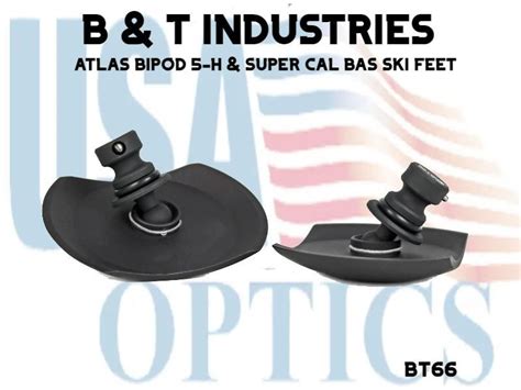 B And T Industries Bt66 Atlas Bipod 5 H And Super Cal Bas Ski Feet Usa