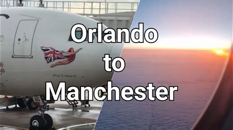 Orlando International Airport TA To Manchester Airport T2 Virgin