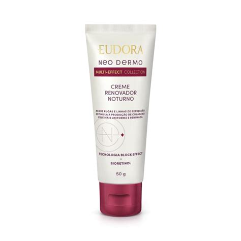 Creme Renovador Noturno Neo Dermo Multi Effect Collection G Eudora