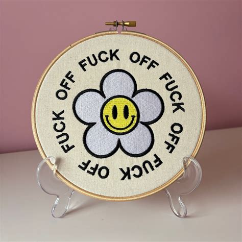 Fuck Off Daisy Flower Inch Embroidery Hoop Etsy