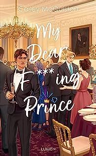 My Dear F Ing Prince Collector Edition Reli E Tirage Limit