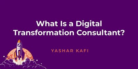 What Is A Digital Transformation Consultant