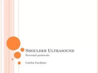 Ppt Intro To Musculoskeletal Ultrasound Of The Shoulder Powerpoint